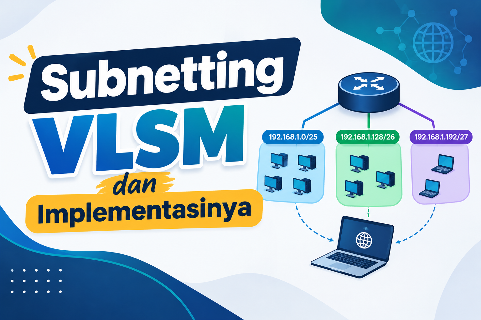 Subnetting VLSM dan Implementasinya